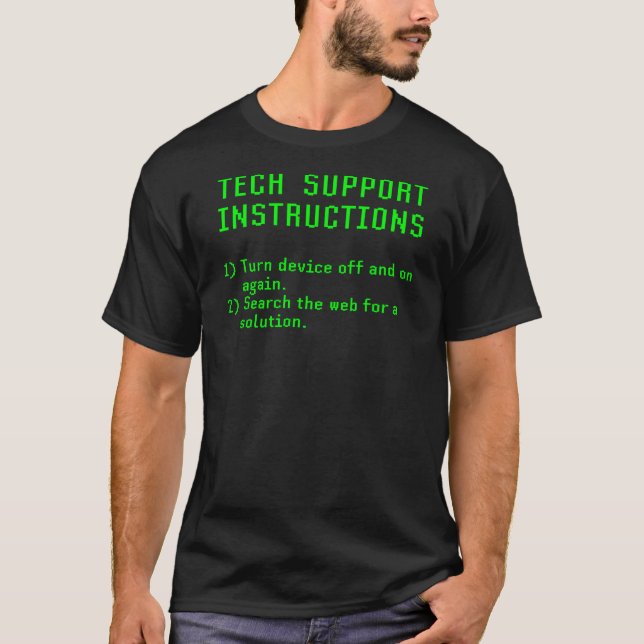 Lättfunna tekniska supportinstruktioner på och av  t shirt (Framsida)