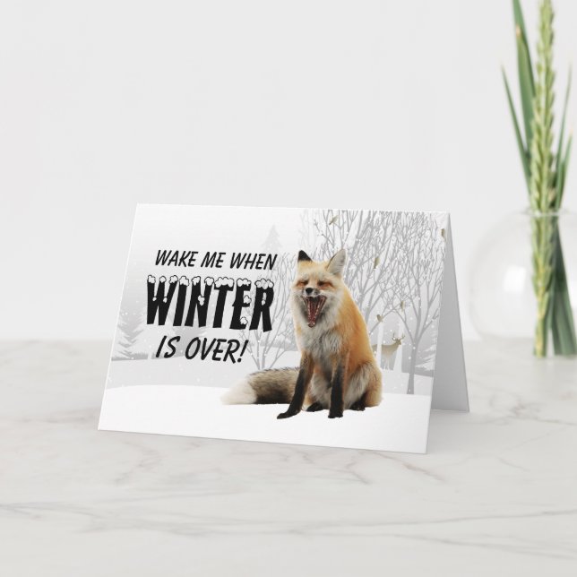 Lättfunna trätland Fox Tired of Winter Kall kommer Kort (Framsida)