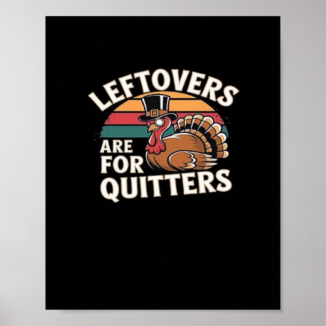 Lättfunnen Thanksgiving Turkiet Design - "Leftover Poster (Framsidan)