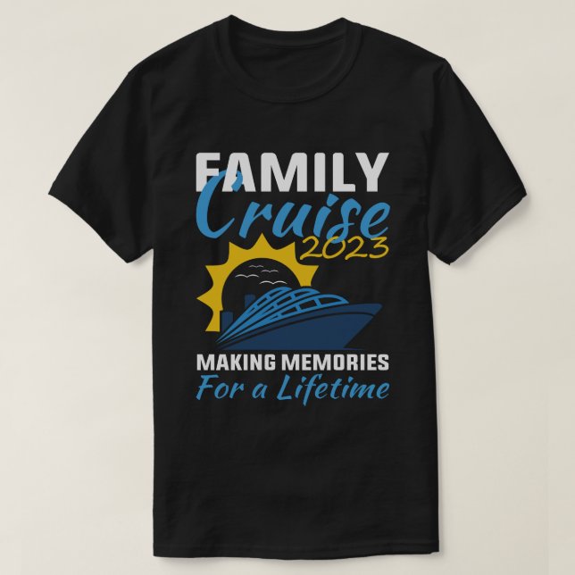 Lättfunny Family Cruise 2023 Skapar minnesförskjut T Shirt (Design framsida)
