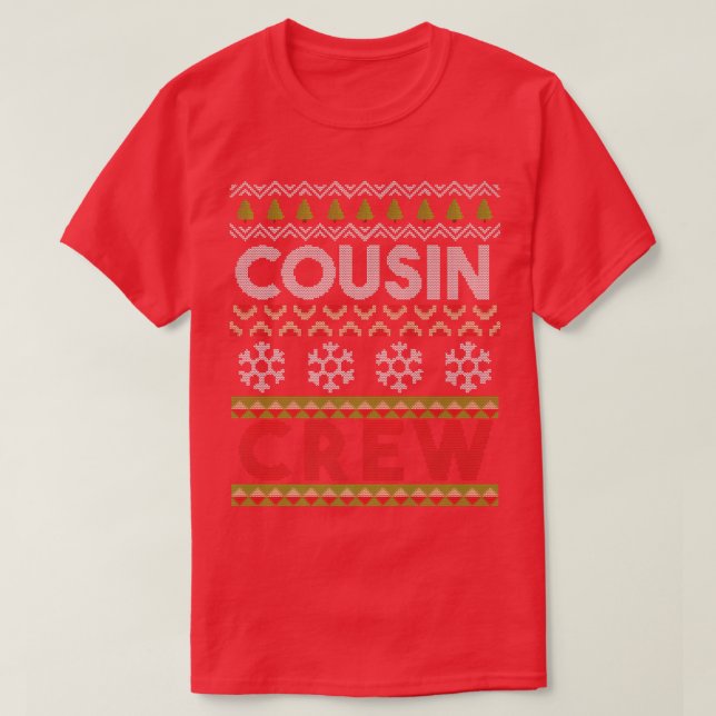 Lättfunny kumsin Crew Family Ugly jul Sweater Pr T Shirt (Design framsida)