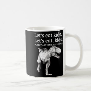 Lättfunny låter eat Kids interpunktion rädda liv G Kaffemugg