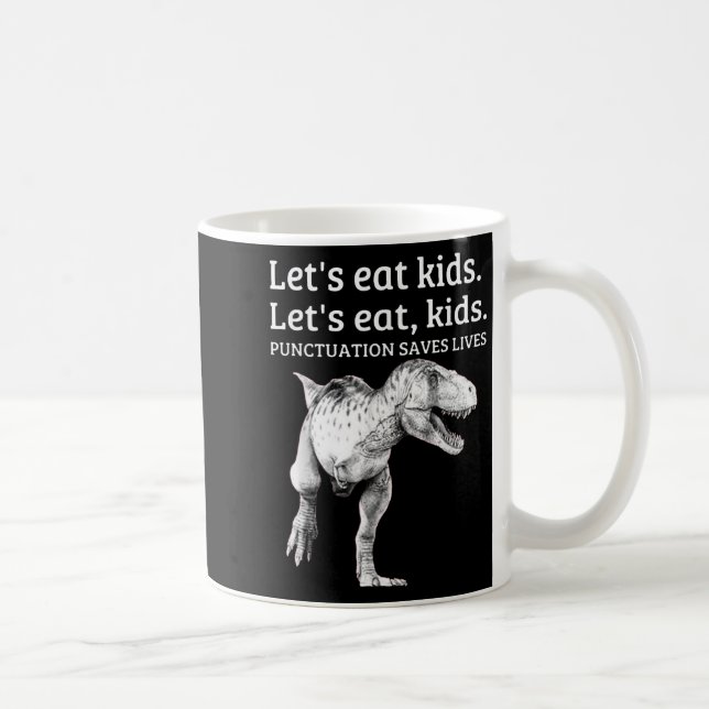 Lättfunny låter eat Kids interpunktion rädda liv G Kaffemugg (Höger)