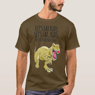 Lättfunny låter eat Kids interpunktion rädda liv G T Shirt