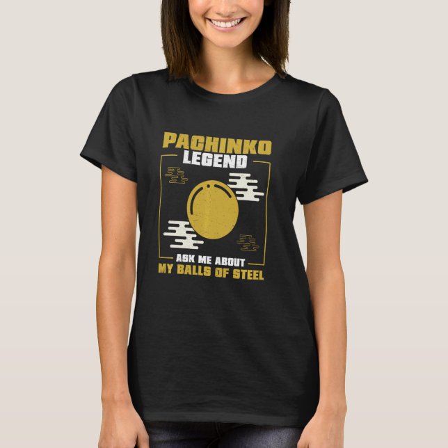 Lättfunny Pachinko-förklaring för japansk arcade-s T Shirt (Framsida)