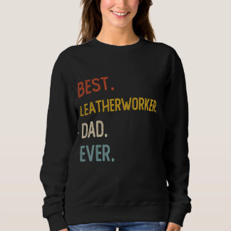 Lättfunny Pappa Bästa Leatherworkers Pappa någonsi T Shirt