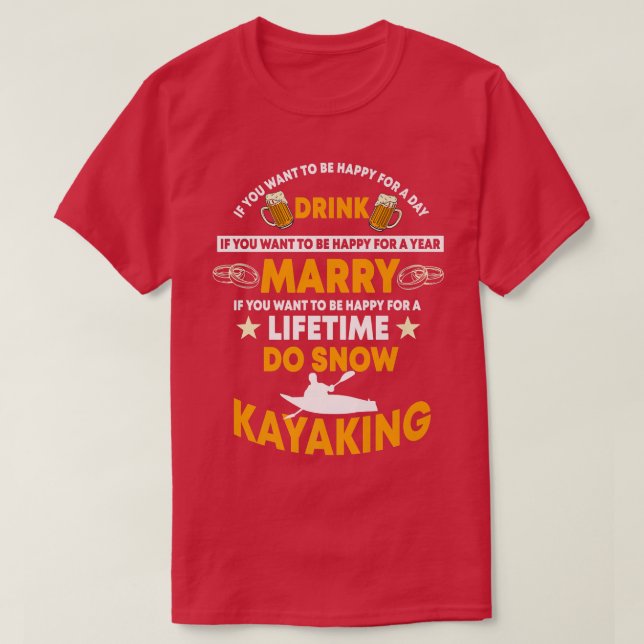 Lättfunny Snö Kayak Design som säger Snö Kayaking  T Shirt (Design framsida)