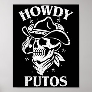 Lättfunny Western Cowboy Skull Gift - Hola Putos S Poster