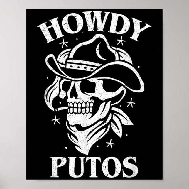 Lättfunny Western Cowboy Skull Gift - Hola Putos S Poster (Framsidan)