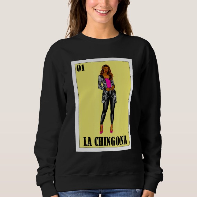 LättMexiko för Hispanas - La Chingona T Shirt (Framsida)