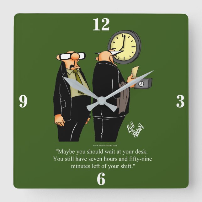 Lättnoj Pension Humor Clock Gift Fyrkantig Klocka (Framsida)