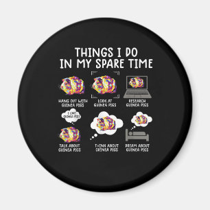 Lättsinnig Guinea Gris Sak jag gör på min ledig Magnet
