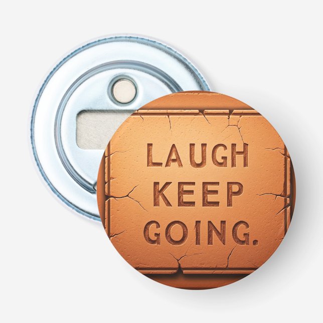 Laugh Behålla Going Flasköppnare (Framsidan)