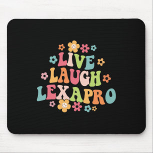 Laugh Lexapro Groovy Mental Health Therapist Anxie Musmatta
