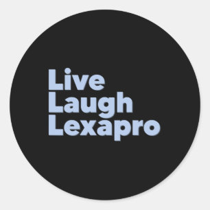 Laugh Lexapro Mental Health Suicide Awareness Runt Klistermärke