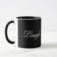 Laugh Live Kärlek Black and White Mugg