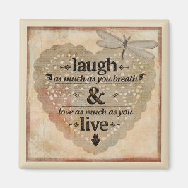 Laugh och Live Magnet