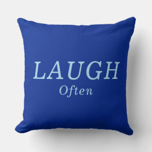 "LAUGH Often" Cobalt & Blue Encouragement Kudde