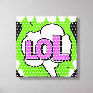 Laugh Out Loud Canvastryck