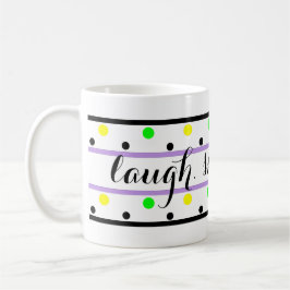 Laugh Quote Lila Gult Grönt Polka dots Kaffemugg