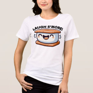 Laugh S'more Pun T Shirt