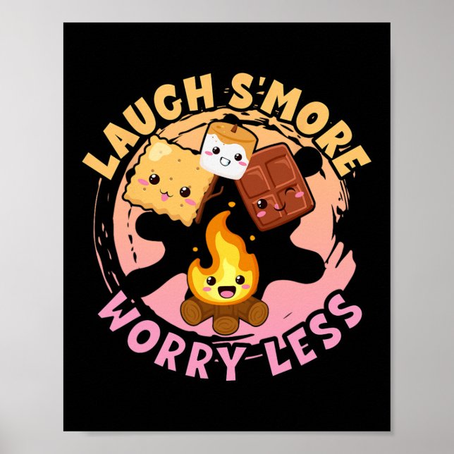 Laugh S'more Worry Less Weekend Clamping Children  Poster (Framsidan)