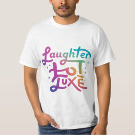 LaughLoot Luxe T Shirt