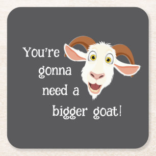 Laughny Goat Berömd Movie Quote Underlägg Papper Kvadrat