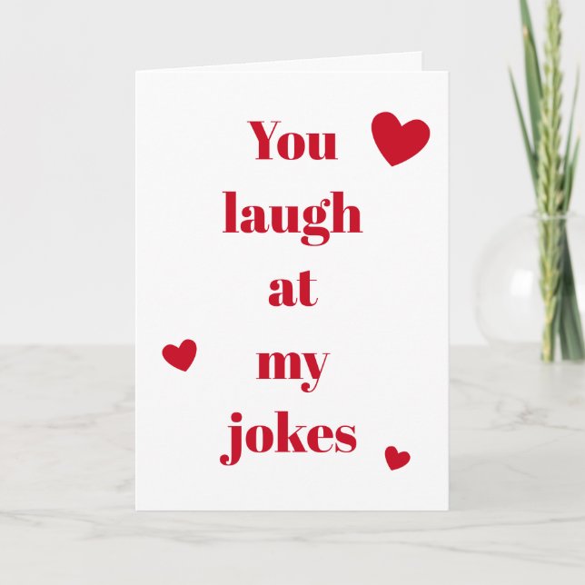 Laughs at Joke White Red Valentine Day Helgkort (Framsida)