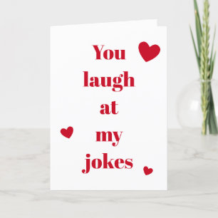 Laughs at Joke White Red Valentine Day Helgkort