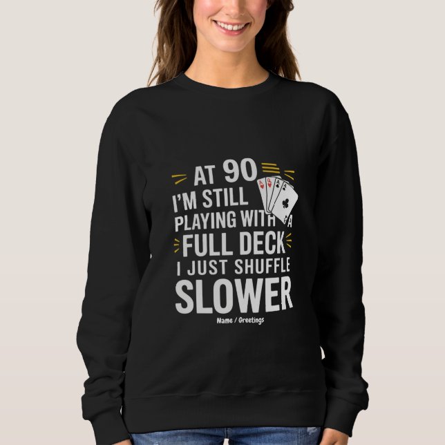Laughs Fullt av 90:e födelsedag T Shirt (Framsida)