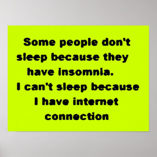 Laughs kan inte sova på Internetberoende truismer Poster