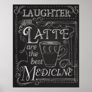 Laughter och Latte, svart tavlakonst för kaffe Poster