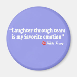 Laughter till och med tårar magnet
