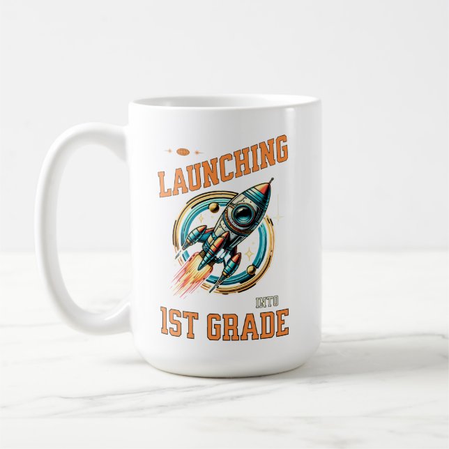 Launching into 1st Grade -Back to School  Kaffemugg (Vänster)