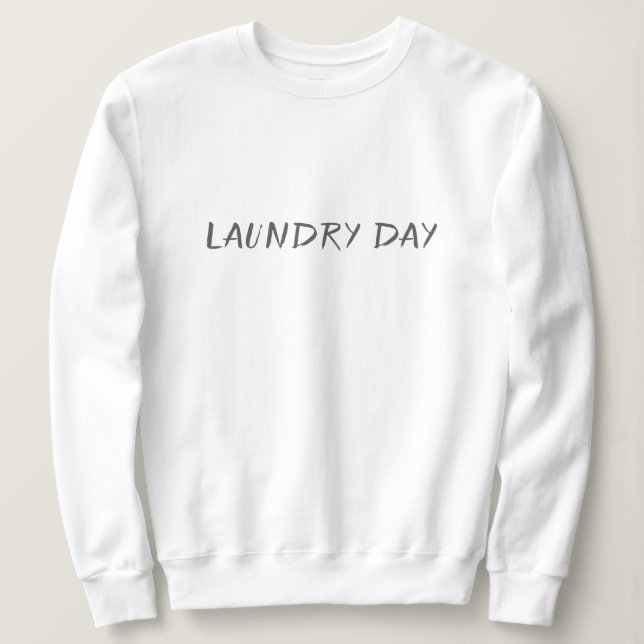 Laundry Day Cozy Crewneck Sweatshirt T Shirt (Design framsida)
