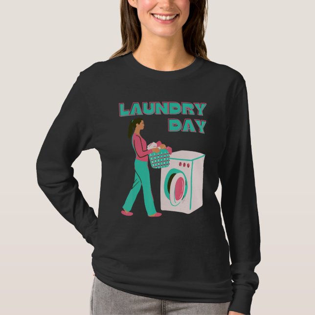Laundry Day T Shirt (Framsida)