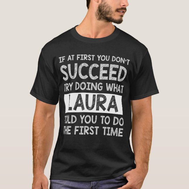 LAURA Gift Namn Personlig Birthday Funny T Shirt (Framsida)