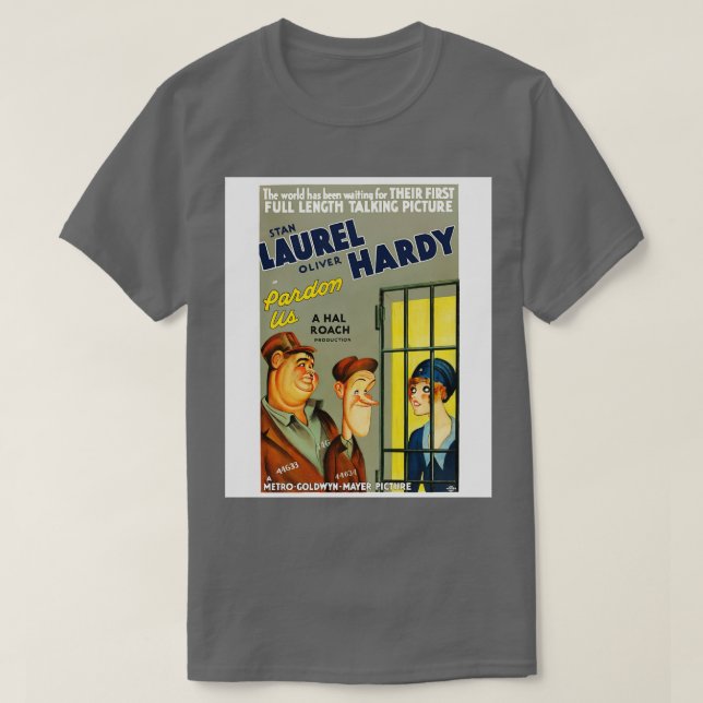 Laurel Hardy Pardon Us T Shirt (Design framsida)