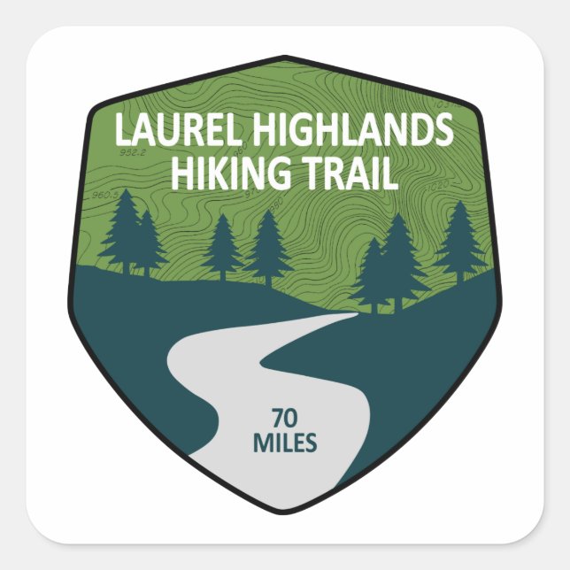 Laurel Highlands Hiking Trail Fyrkantigt Klistermärke (Framsida)