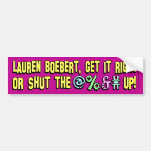 Lauren Boebert, stäng @%&#! Bumper Sticker Bildekal