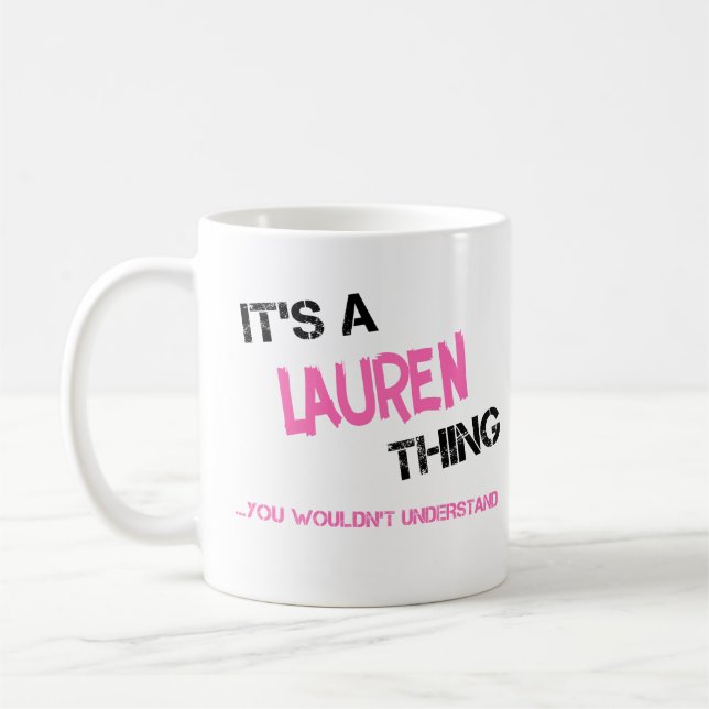Lauren sak skulle du inte förstå kaffemugg (Vänster)