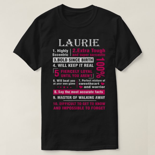LAURIE Highly Eccentric 10 Facts Shirt First Name  T (Design framsida)