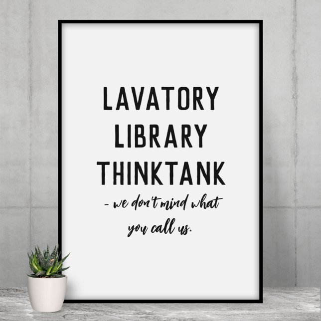 Lavatory, Bibliotek, Tänka Tank Funny Bathroom Poster (Skapare uppladdad)