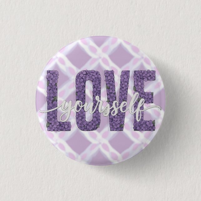Lavendel ”Älska Dig Själv” Blommig Text Design Knapp (Framsida)