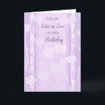 Lavender Flowers Sister i Lag Birthday Kort<br><div class="desc">Födelsedagskort för syster i juridik med mjuka och söt lavender blommor och tankfull vers.</div>