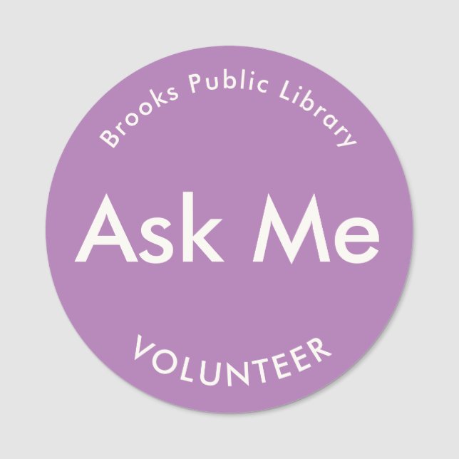 Lavender Fråga mig knappar för Volunteers Magnetic Namnbricka (Framsida)