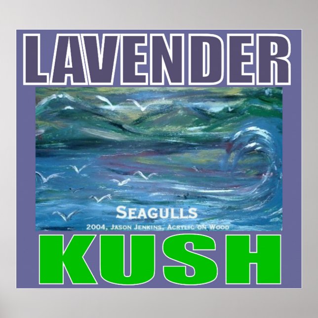 LAVENDER KUSH POSTER (Framsidan)