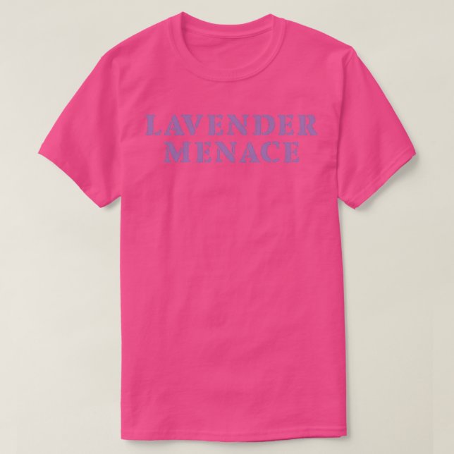 Lavender Menace lila T Shirt (Design framsida)