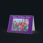 Lavender Poppies Sister Birthday Flower Watercolor Kort<br><div class="desc">Njut av en glatt trädgårdsmålning på ett födelsedagskort till din syster. Perfekt för blomman älskare och fläkt av . Skapat med färgrika vallmo,  vild ro och lavender,  visar kreativet stil en glad och söt trädgård...  Blommor av abstrakt är designade med vackra röda nyanser,  ro,  blåblommor och lila.</div>